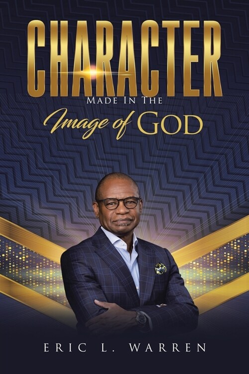 Character: Made in the Image of God (Paperback)