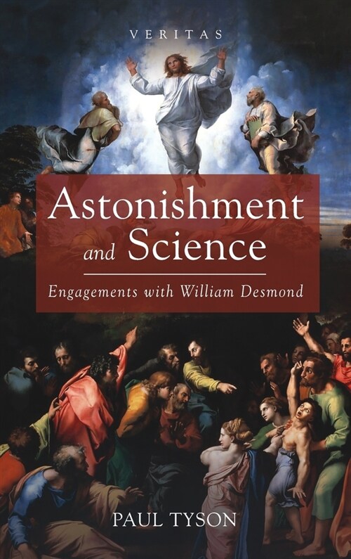 Astonishment and Science (Hardcover)