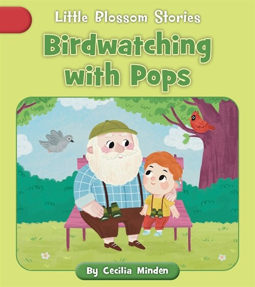 Birdwatching with Pops (Paperback)
