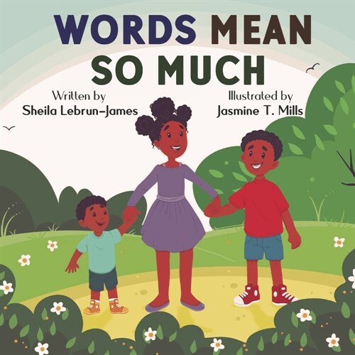Words Mean So Much (Paperback)