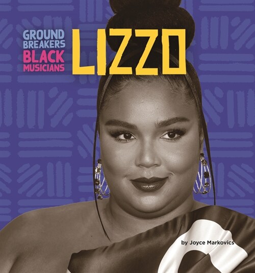 Lizzo (Library Binding)