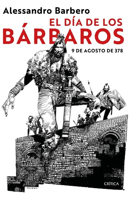 EL DIA DE LOS BARBAROS (Book)