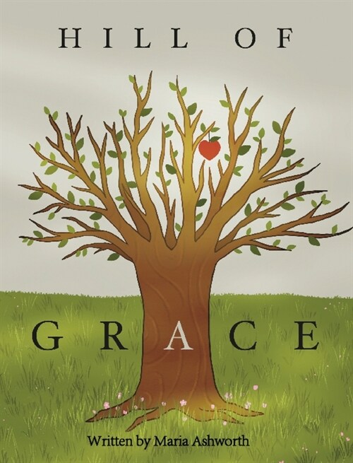 Hill of Grace (Hardcover)