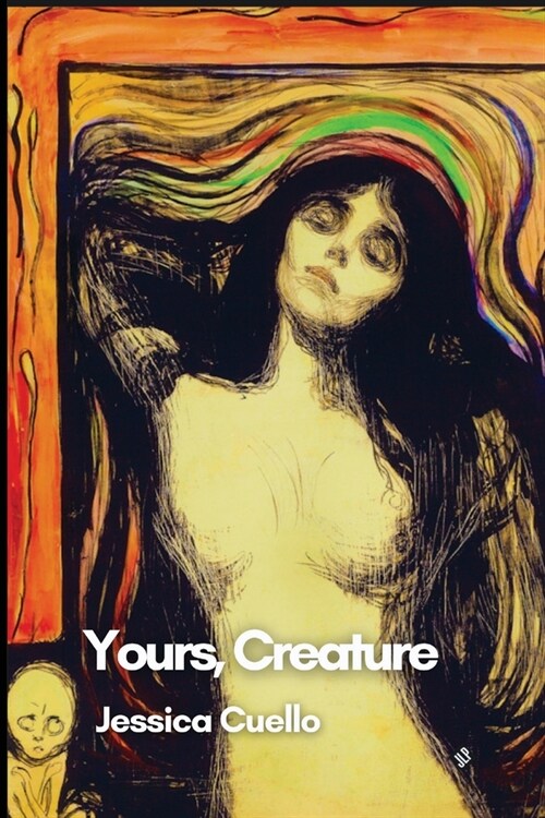 Yours, Creature (Paperback)