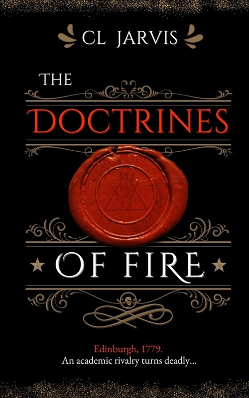 The Doctrines of Fire: A Thrilling Historical Fantasy (Paperback)