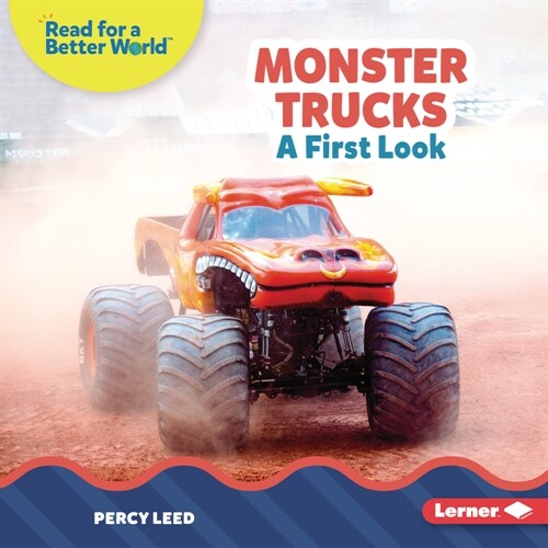 Monster Trucks: A First Look (Library Binding)