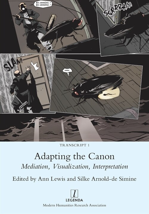 Adapting the Canon: Mediation, Visualization, Interpretation (Paperback)