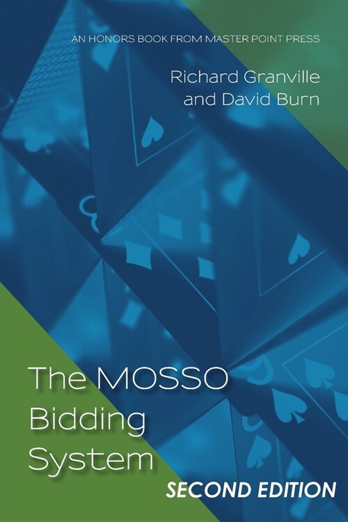 The MOSSO Bidding System: Second Edition (Paperback, 2)