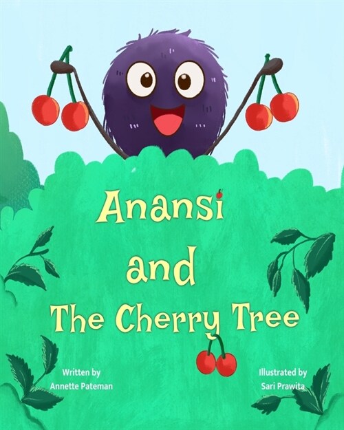 Anansi and The Cherry Tree (Paperback)