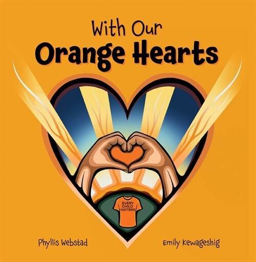 With Our Orange Hearts (Hardcover)