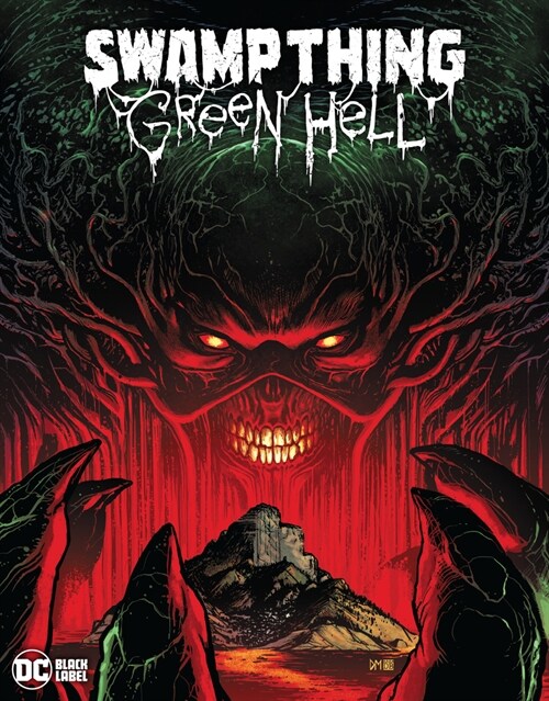 Swamp Thing: Green Hell (Hardcover)