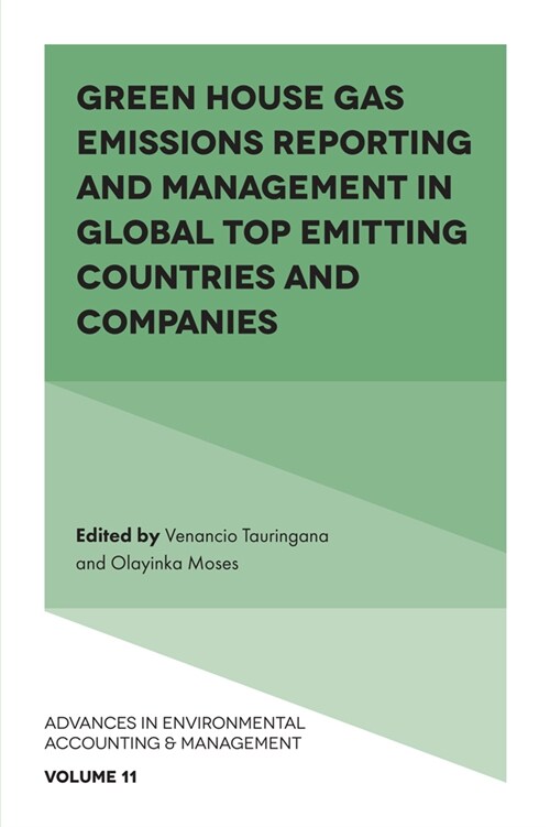 Green House Gas Emissions Reporting and Management in Global Top Emitting Countries and Companies (Hardcover)