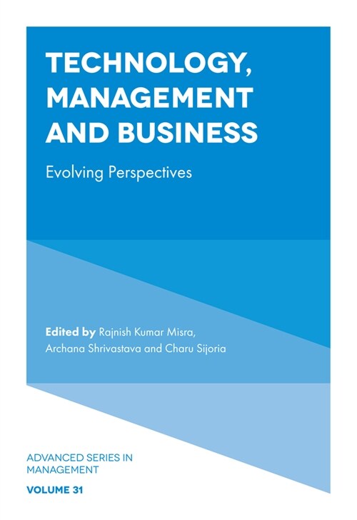 Technology, Management and Business : Evolving Perspectives (Hardcover)