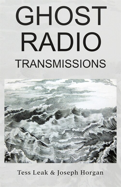 Ghost Radio Transmissions (Paperback)