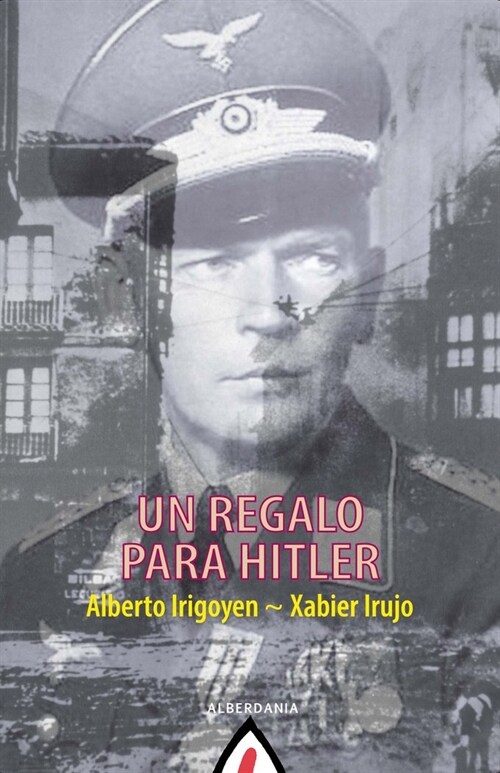 Un regalo para Hitler (Paperback)