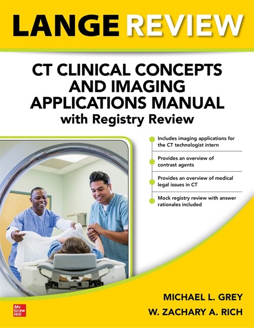 LANGE Review: CT Clinical Concepts and Imaging Applications Manual with Registry Review (Paperback)