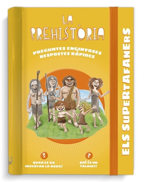 ELS SUPERTAFANERS LA PREHISTORIA (Other Book Format)