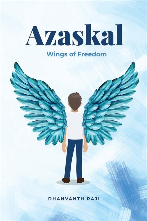 Azaskal - Wings of Freedom (Paperback)