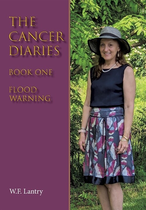 The Cancer Diaries: Book One - Flood Warning (Paperback)