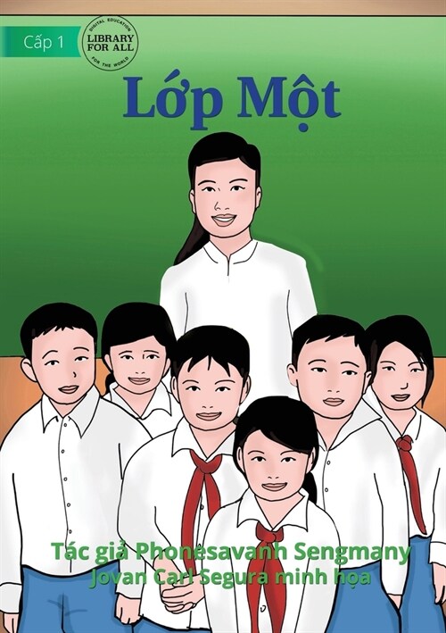 Class Grade 1 - Lớp Một (Paperback)