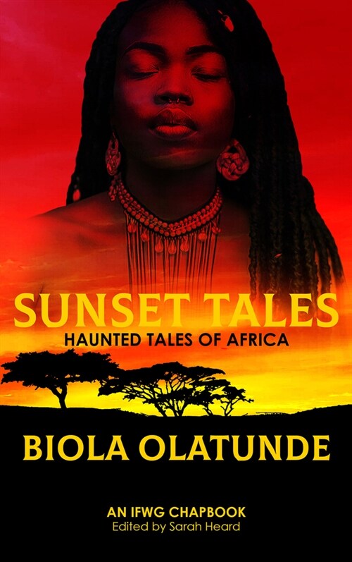 Sunset Tales: Haunted Tales of Africa (Paperback, 2)