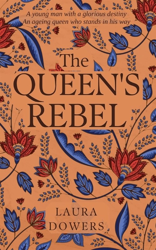 The Queens Rebel: Robert Devereux, Earl of Essex (Paperback)