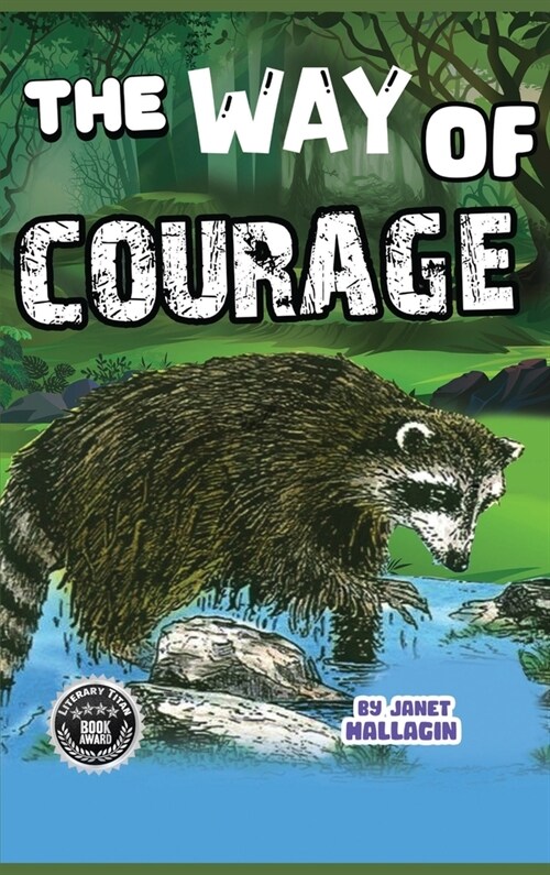 The Way of Courage (Hardcover)