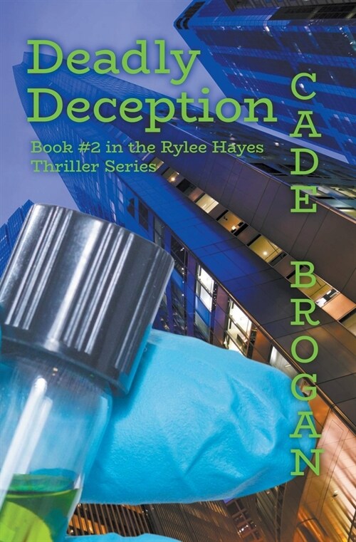 Deadly Deception (Paperback)