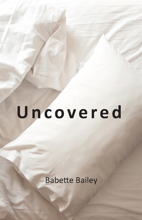 Uncovered (Paperback)