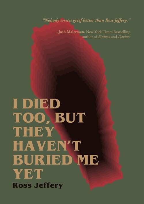 I Died Too, But They Havent Buried Me Yet (Paperback)