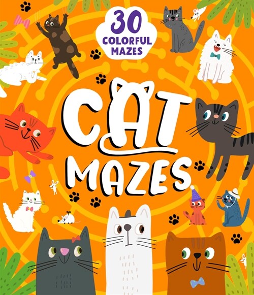 Cat Mazes: 29 Colorful Mazes (Paperback)