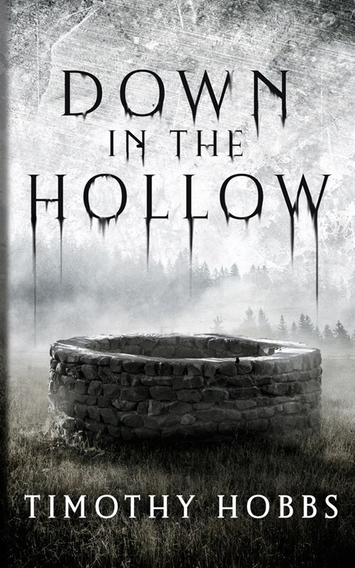 Down in the Hollow (Paperback)