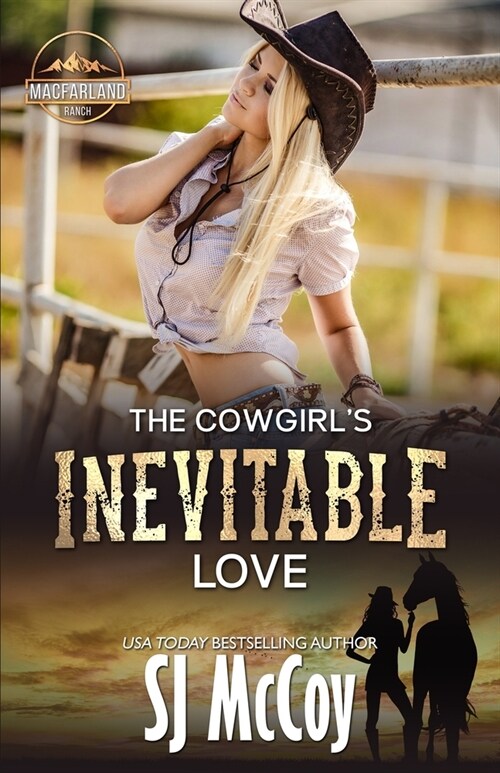 The Cowgirls Inevitable Love: Laney and Luke (Paperback)