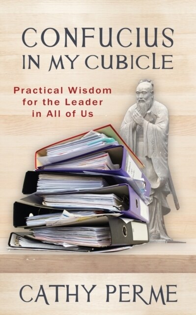 Confucius In My Cubicle (Paperback)