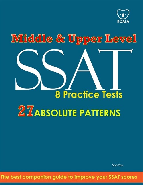 SSAT Absolute Patterns: 8 Practice Tests for Middle & Upper Level (Paperback)