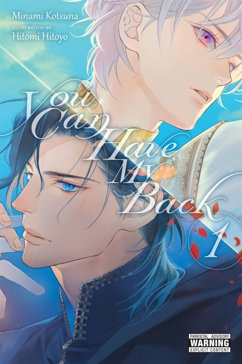 You Can Have My Back, Vol. 1 (light novel) (Paperback)