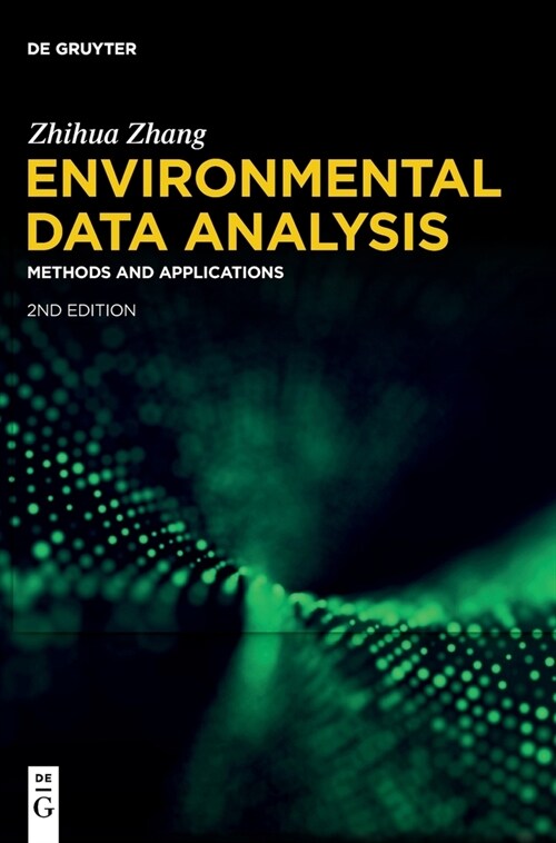 Environmental Data Analysis: Methods and Applications (Hardcover, 2)