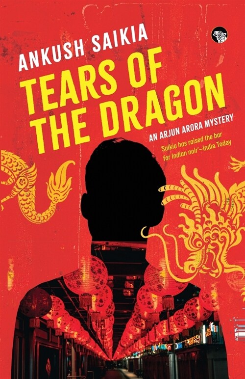 Tears of the Dragon an Arjun Arora Mystery (Paperback)