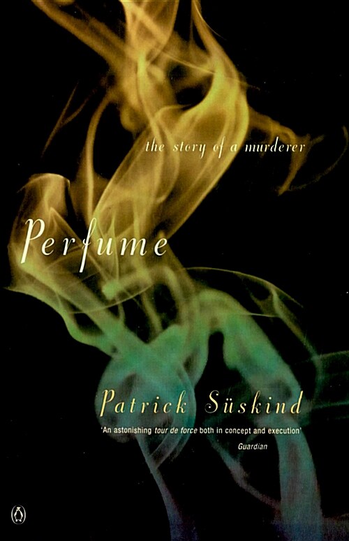 Perfume : The Story of a Murderer (Paperback, 영국판)