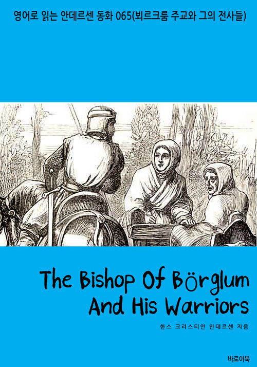 The Bishop Of Börglum And His Warriors