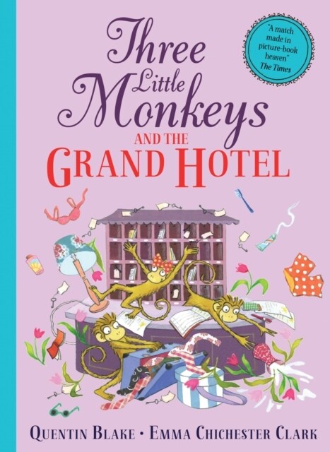 Three Little Monkeys and the Grand Hotel (Hardcover)