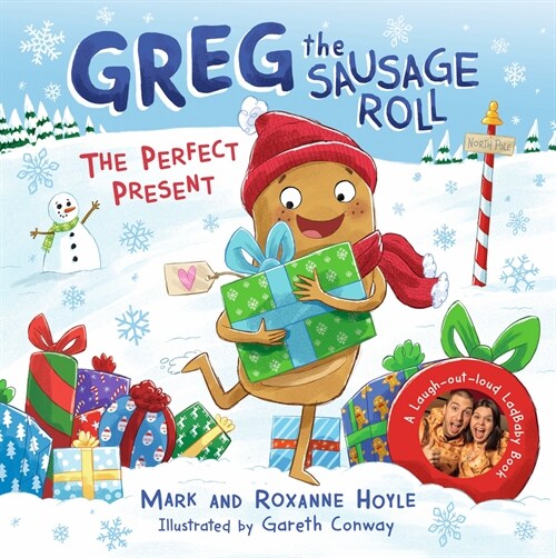 Greg the Sausage Roll: The Perfect Present : Discover the laugh out loud NO 1 Sunday Times bestselling series (Paperback)