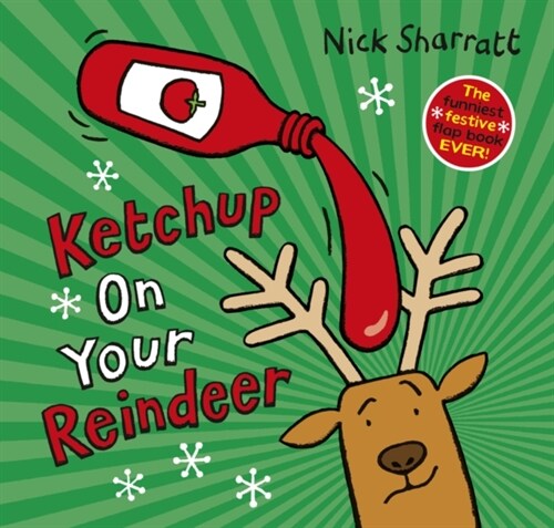 Ketchup on Your Reindeer (PB) (Paperback)