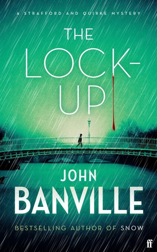 The Lock-Up : A Strafford and Quirke Mystery (Paperback)