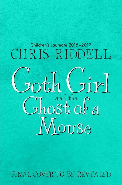 Goth Girl and the Ghost of a Mouse (Paperback)