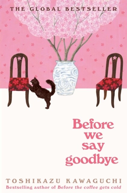 Before We Say Goodbye (Paperback)