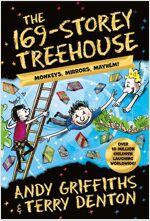 The 169-Storey Treehouse : Monkeys, Mirrors, Mayhem! (Paperback)