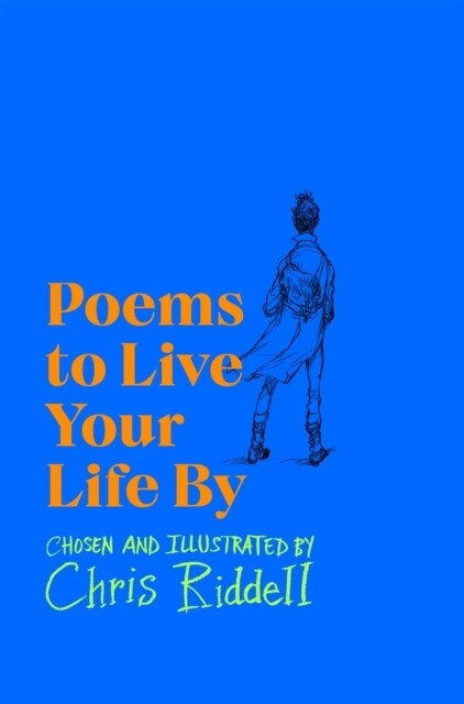 Poems to Live Your Life By (Paperback)