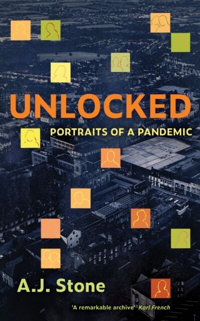 Unlocked : Portraits of a Pandemic (Paperback)