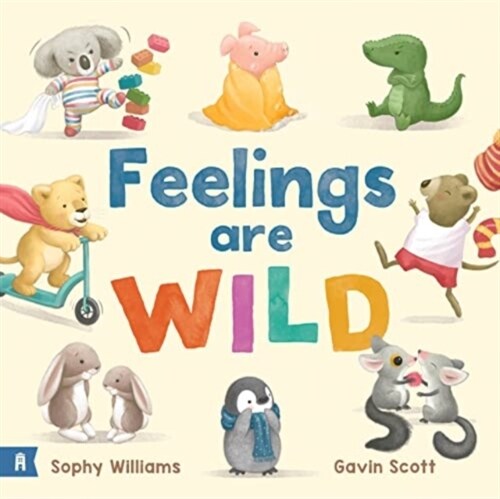 Feelings Are Wild (Hardcover)